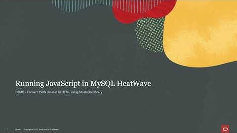 Demo: Running JavaScript in MySQL HeatWave – Convert JSON dataset to HTML using Mustache library