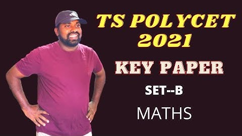TS POLYCET 2021 KEY ||SET B KEY PAPER|| ||MATHS KEY PAPER||@PRASADSIRJEEMENTOR