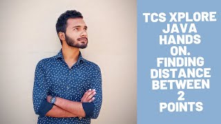 TCS XPLORE JAVA HANDS ON | CLASSES AND OBJECTS|HANDS ON 1 |TCS XPLORE 2021