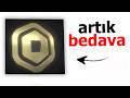 ROBUX ALMAK ARTIK BEDAVA..