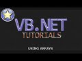 VB.NET Tutorial For Beginners - Using Arrays (Visual Basic .NET)