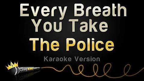 The Police - Every Breath You Take (Karaoke Version)