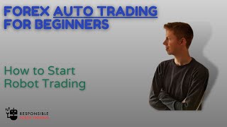 Auto Trading For Beginners - How to Start Robot Trading