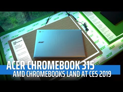 CES 2019: Acer Chromebook 315 (AMD) First Impressions