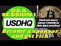 Q&A session 1 - Questions and answers about USDHQ, our future stablecoin, and how to get rich.