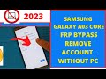 Frp bypass samsung galaxy a03 core sma032 remouve google account without pc working 100  2023