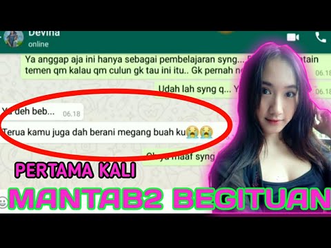 BARU PERTAMA WIKWIK NGEUE SAMA PACAR 😮 chat sange