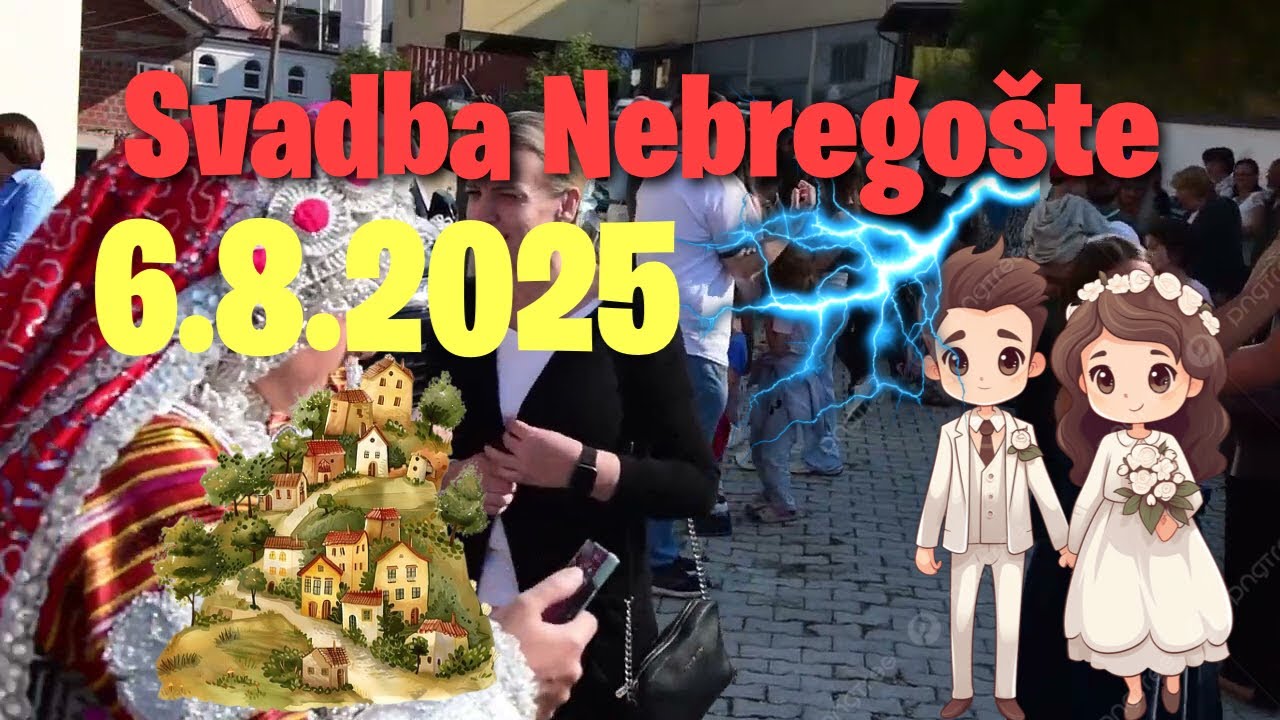 Svadba Nebregošte -  Amil & Saliha 06.08.2025