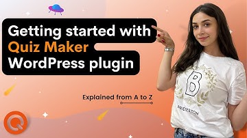 Getting Started with WordPress Quiz Plugin | Quiz Maker Tutorial 2022
