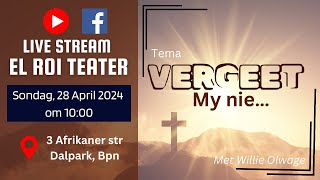 Vergeet My nie - 28 April 2024