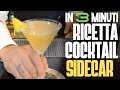 Sidecar: Dedicato al GENERALE - Ricetta e Preparazione | Italian Bartender