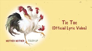 Mother Mother - Tic Toc (Official Spanish Lyric Video)
