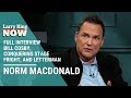 Norm Macdonald on Bill Cosby, Conquering Stage Fright, and Saying the L-Word to Letterman