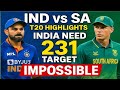 🔥 IND vs SA T20 HIGHLIGHTS KYA INDIA 231 KA TARGET CHASE KAR PAYEGE 😱🥵😨