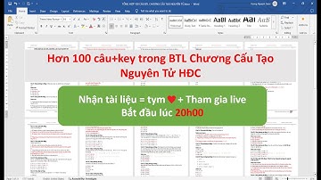 [Hóa Đại Cương] Live ôn tập và nhận tài liệu BTL chương Cấu tạo nguyên tử
