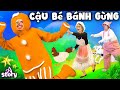 Cậu Bé Bánh Gừng | Truyện cổ tích Việt Nam | Phim hoạt hình cho trẻ em