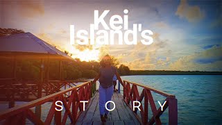 Kei Islands Story Traveling Video