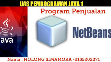 TUGAS UAS Pemrograman JAVA 1 - HOLONG SIMAMORA NIM 2155202071