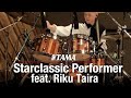 TAMA Starclassic Performer -feat. Riku Taira