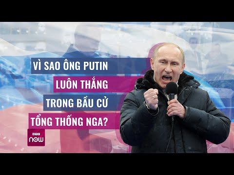 Vì sao ông Putin luôn thắng trong bầu cử Tổng thống Nga? | VTC Now