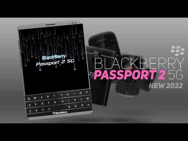 BlackBerry Passport 2 5G (2022) Icon returns! class=