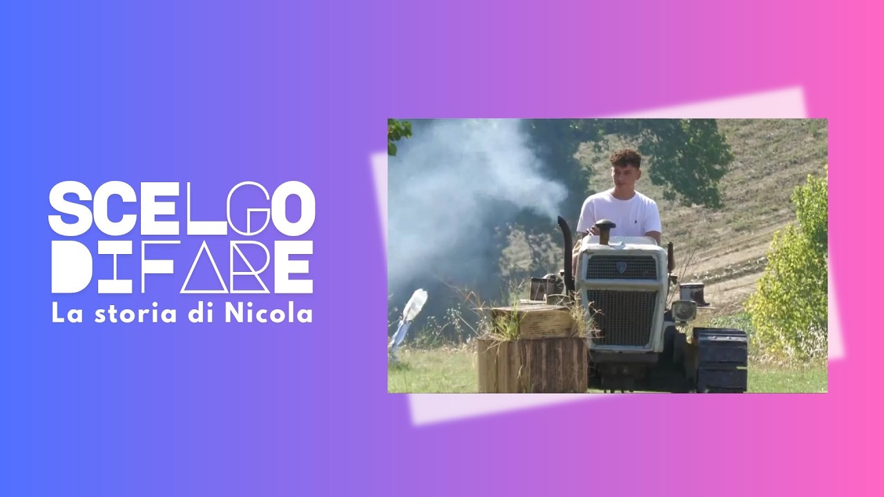 SCELGO DI FARE - La storia di Nicola