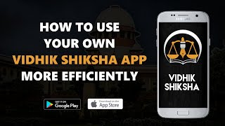 How to Use Your own Vidhik Shiksha App more efficiently..... screenshot 2