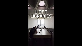 Library Highlights | UTogether at U of T