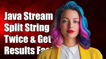 Java Stream: How to Split a String Twice and Get the Result Efficiently