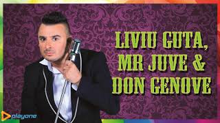 LIVIU GUTA, MR JUVE & DON GENOVE - Tu esti perversa de mica