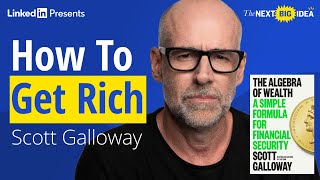 Achieving Financial Success: Scott Galloway