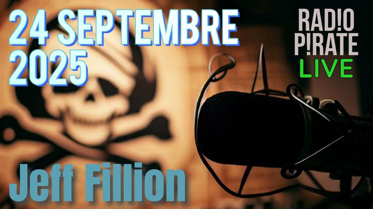 RADIO PIRATE LIVE (24 SEPTEMBRE 2025)