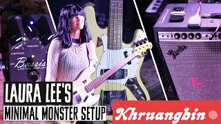 : Laura Lee's Monster Minimal Khruangbin Bass Rig