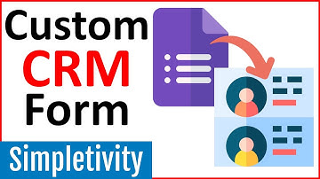 How to Connect Google Forms to Your CRM (Tutorial)