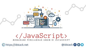 Modern JavaScript Tutorial - 16 Perulangan dalam JavaScript menggunakan Loop