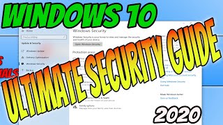 Ultimate Security Guide For Keeping Your Windows 10 PC Safe & Secure | Protection For Free! screenshot 5