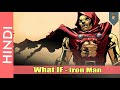 What If IRONMAN Complete Story |Marvel Comic In HINDI