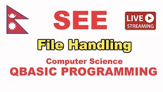 SEE Computer Science - QBASIC program - File Handling