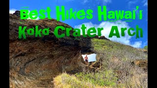 BEST HIKES HAWAII- Koko Crater Arch