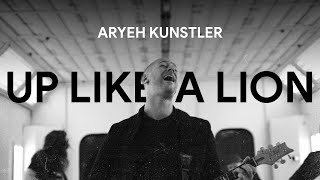 Video thumbnail of "Aryeh Kunstler - Up Like A Lion [Official Music video]"