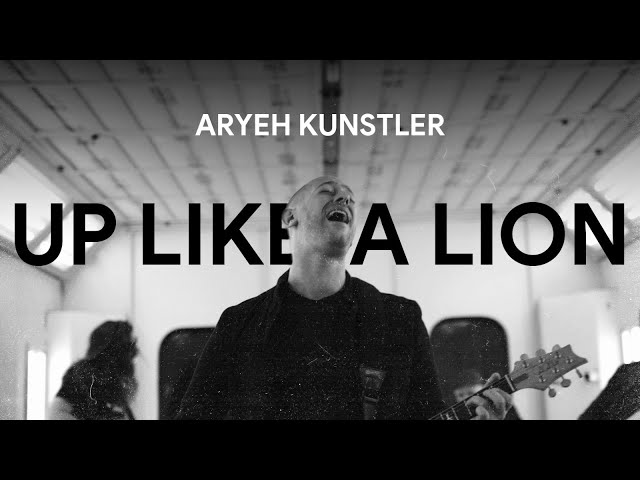 Aryeh Kunstler - Up Like A Lion [Official Music video] class=