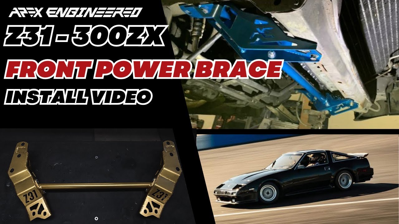 Z31 Power Braces - 300ZX - Apex Engineered