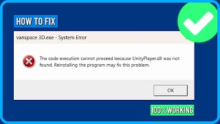 How to Fix Among Us The Code Execution Cannot Proceed Because UnityPlayer.dll Was Not Found (2025)