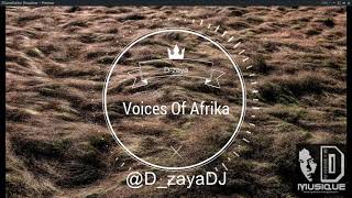 Dzaya  Voices Of Afrika 2k21