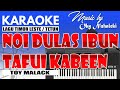 Karaoke - Noi Dulas Ibun Tafui Kabeen//Toy Malack ( Lagu Tetun )