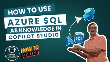How to use Azure SQL as Knowledge in Copilot Studio