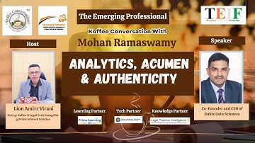 Analytics, Acumen & Authenticity with Mohan Ramaswamy | Koffee Conversation @TEIF
