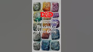3 Awesome Puzzles for Your D&D Game