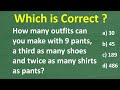 How many outfits can you make with 9 pants a third as many shoes and twice as many shirts as pants