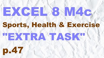EXCEL 8 for Kaz M4c   "EXTRA TASK" p.47
